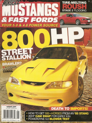 MUSCLE MUSTANGS & FAST FORDS 2006 JAN - ROUSH STAGE 2 TESTED, XB-1A GT